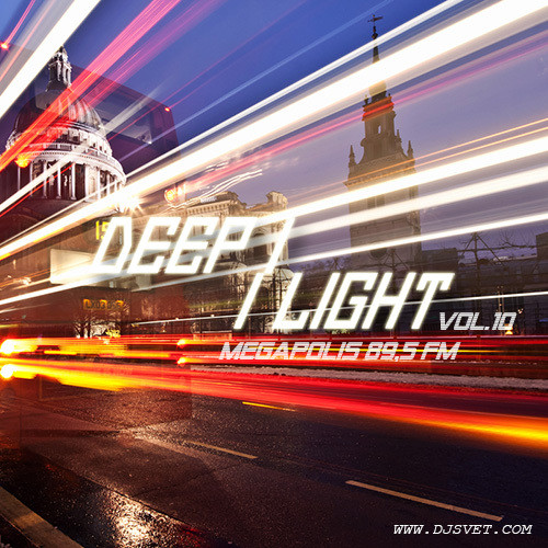 SVET - DEEP LIGHT # 10 (Megapolis FM) episode artwork