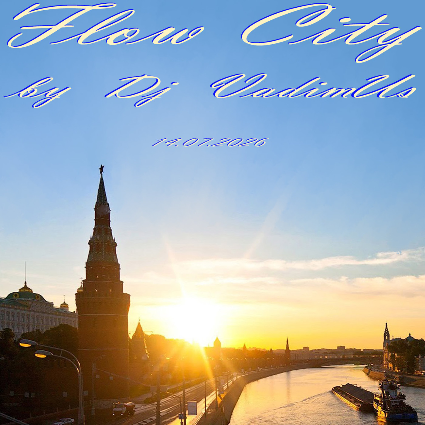 Flow City by Dj VadimUs 14.07.2026 episode artwork