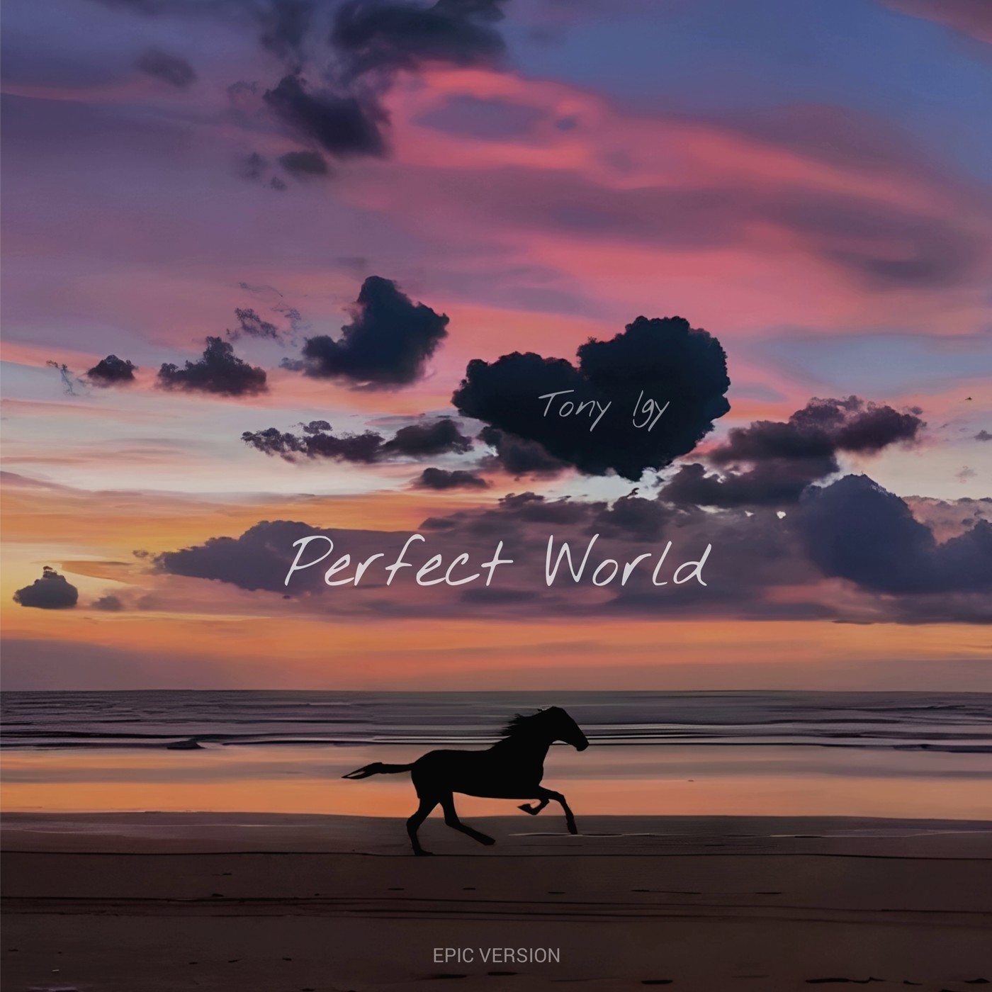 Tony Igy - Perfect World [epic version ]