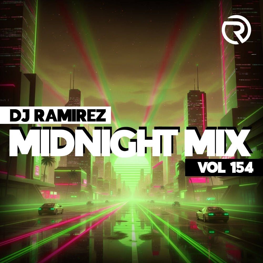 DJ Ramirez - Midnight Mix (Vol 154) #154 episode artwork