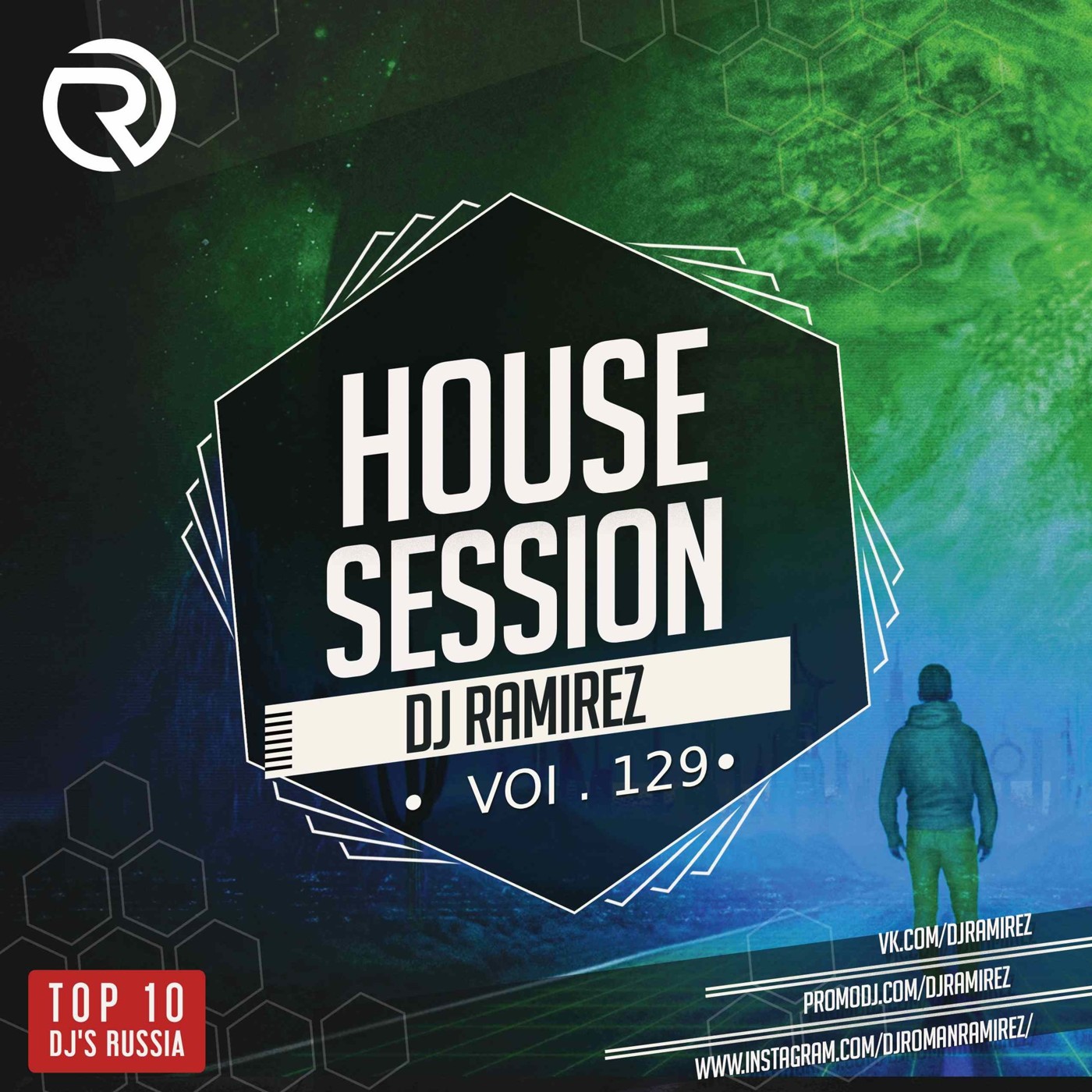DJ Ramirez - House Session Vol.129 #129 DJ Ramirez - House Session Vol.129 #129