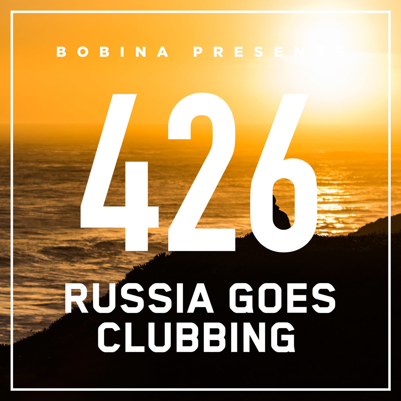 Bobina - Nr. 426 Russia Goes Clubbing (Eng)