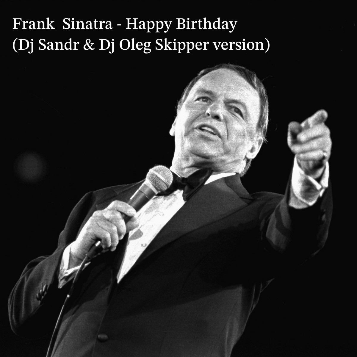 Frank Sinatra - Happy Birthday (Dj Sandr & Dj Oleg Skipper version) episode artwork