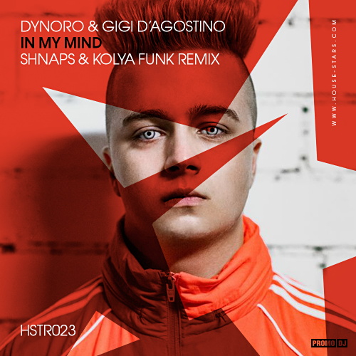 Dynoro & Gigi D'Agostino - In My Mind 