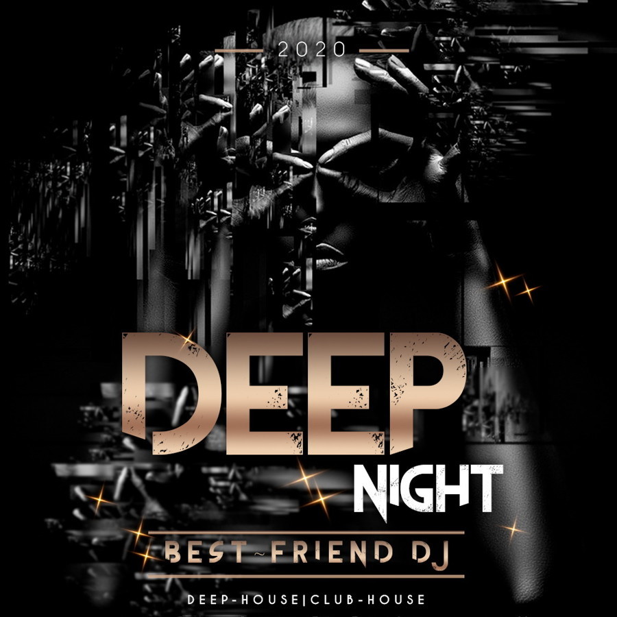 Best-Friend DJ - Deep Night 2020 episode artwork