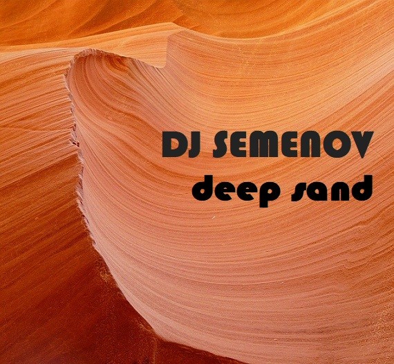 Dj Semenov - Deep sand episode artwork