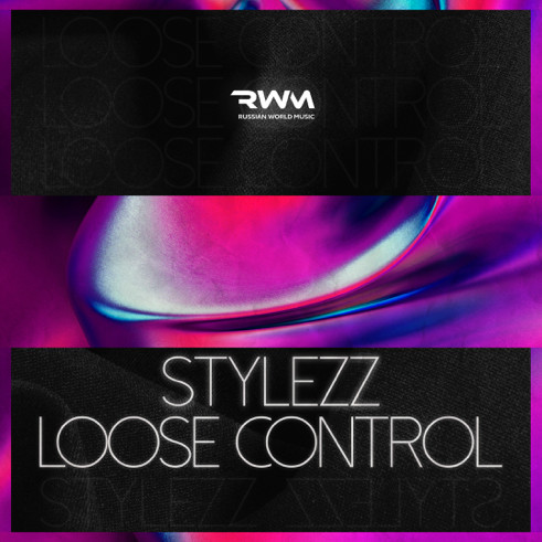 Stylezz - Loose Control (Extended Mix)