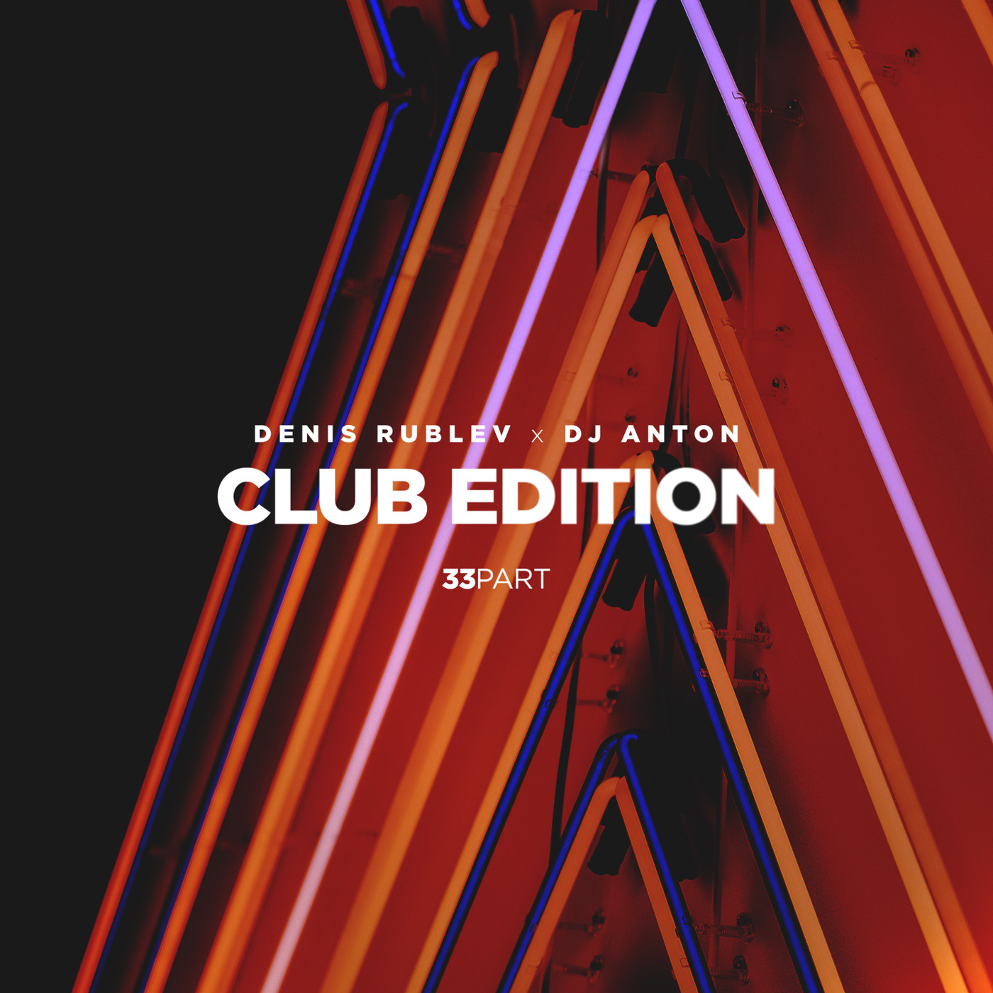 DENIS RUBLEV x DJ ANTON - CLUB EDITION 2019 VOL.33 episode artwork