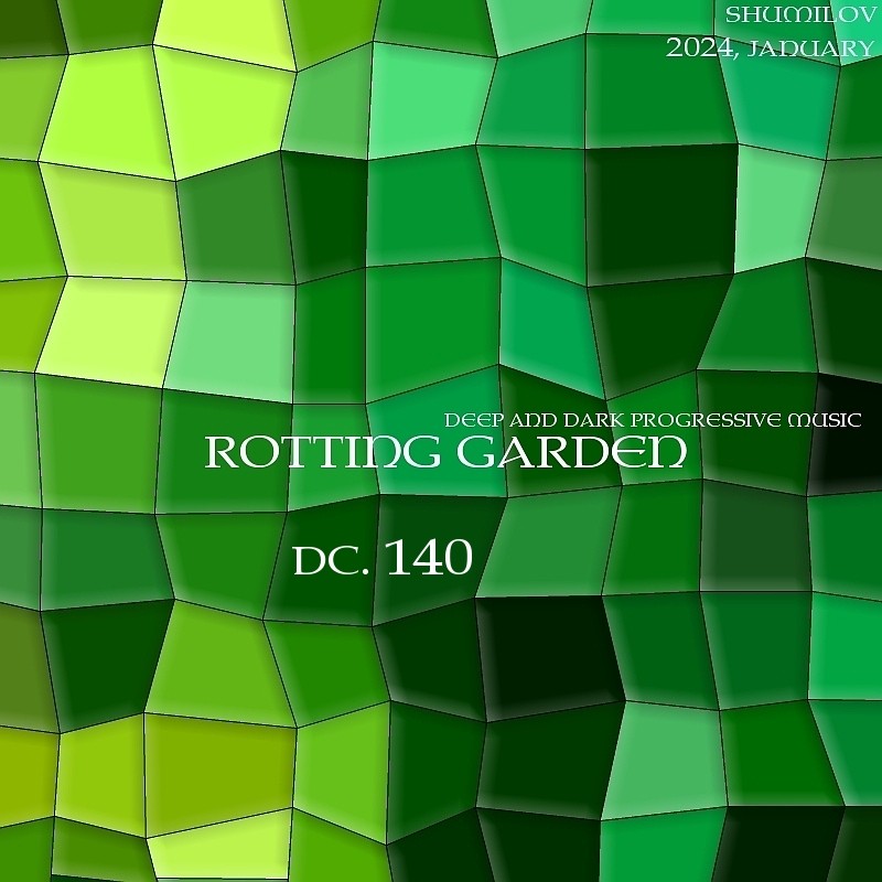 Shumilov - Deep Contrast 140 Rotting Garden [January 2024] episode artwork