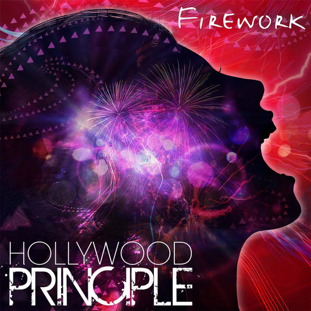 Hollywood Principle - Firework (Proto Remix)
