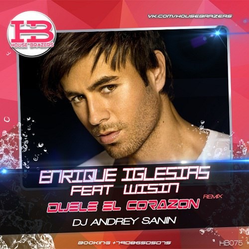 Enrique Iglesias f. Wisin - Duele El Corazon (Dj Andrey Sanin RMX) (Ext. 1 Version) episode artwork