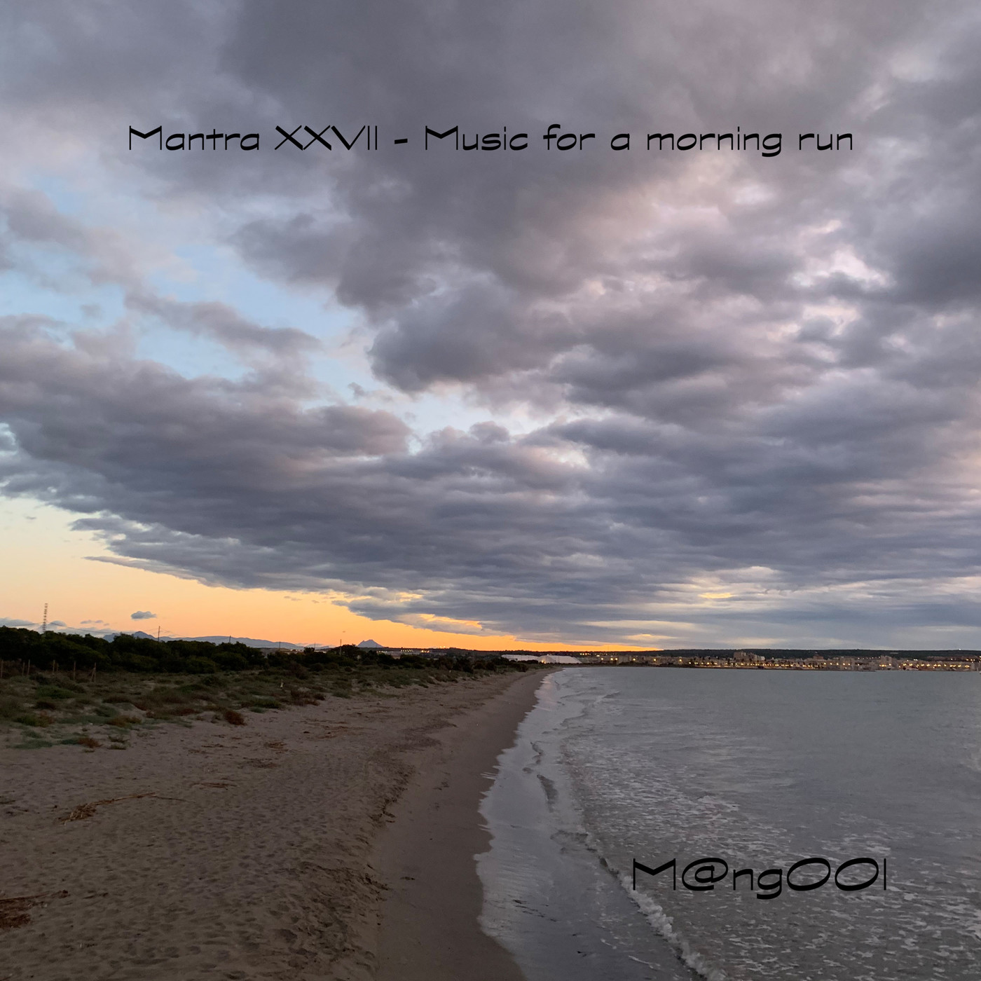 cover of episode M@ngOOl - Mantra XXVII [Music for a morning run]