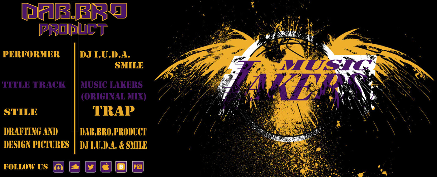 DAB.BRO.product DJ i.U.D.A. & Smile.Music Lakers (Original Mix) episode artwork