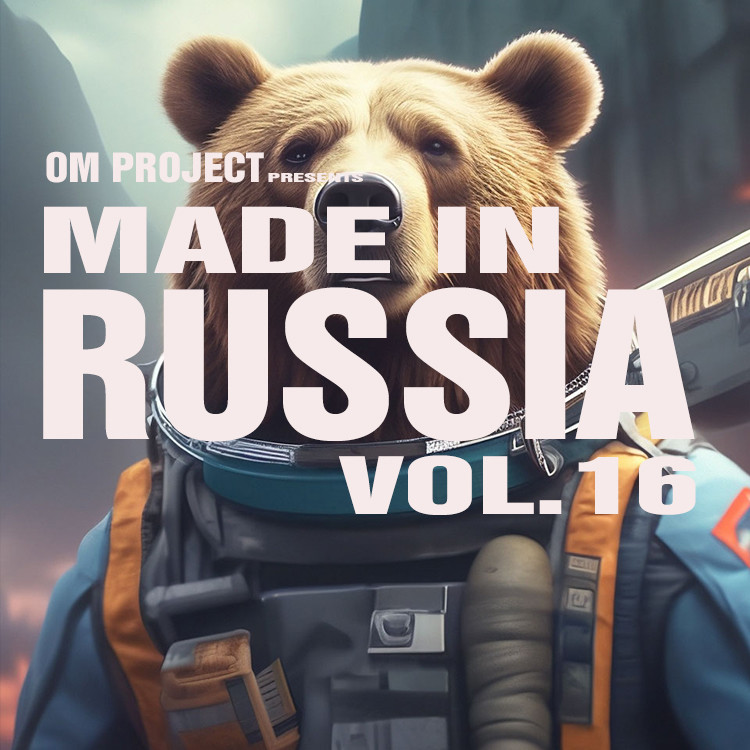 OM Project - Made In Russia Vol.16 (2024) #16 episode artwork