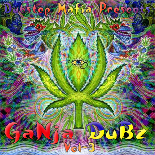Dj R.A. - GaNJa DUBz [Vol#3]