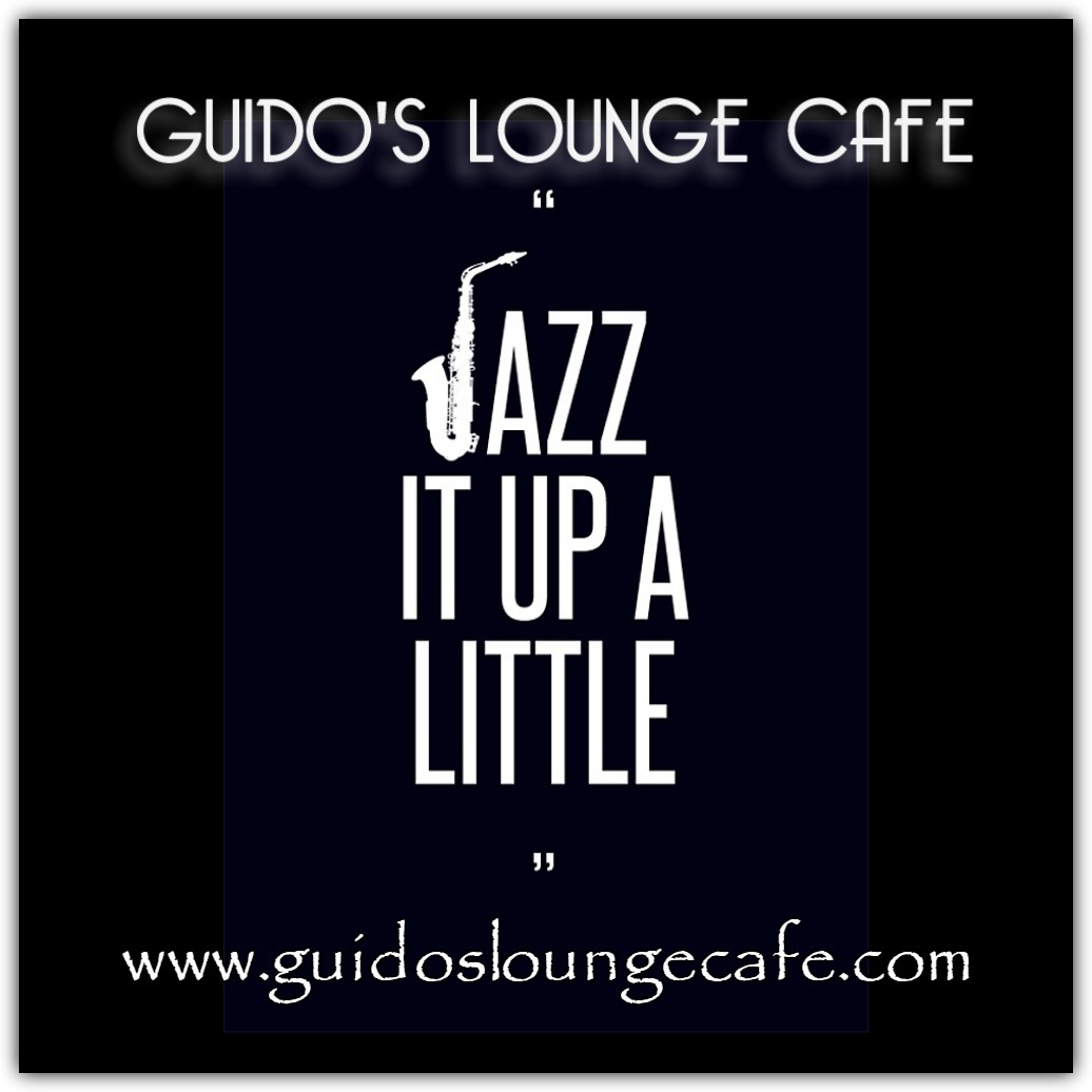 Guido's Lounge Cafe Broadcast 0294 Jazz it Up a Little (20171020)