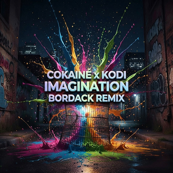 COKAINÉ x KODI - Imagination (Bordack Remix) episode artwork