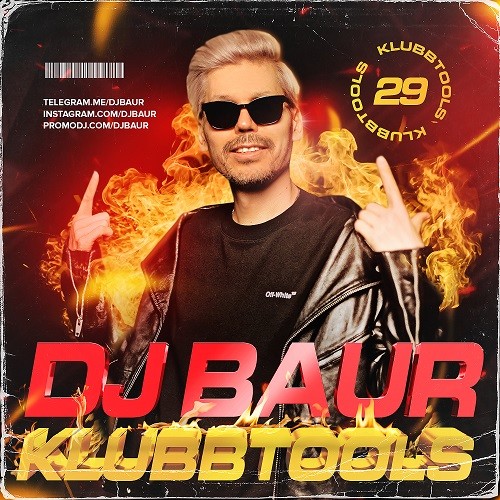 DJ BAUR - KLUBBTOOLS 29 Mix