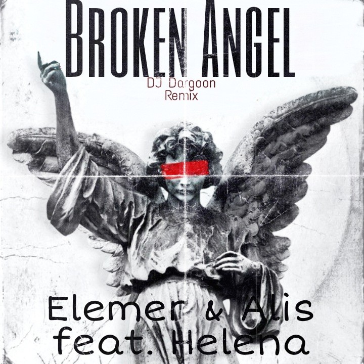 Helena broken angel remix