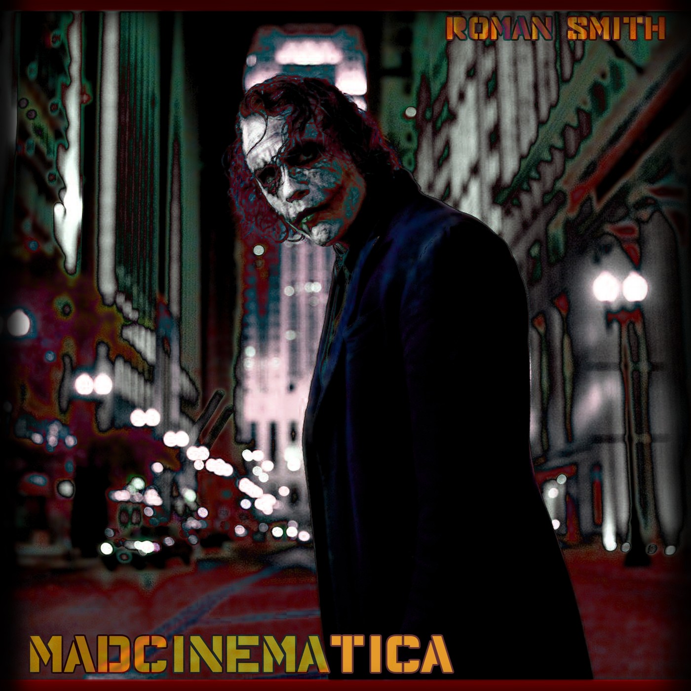 Roman Smith - MadCinematica