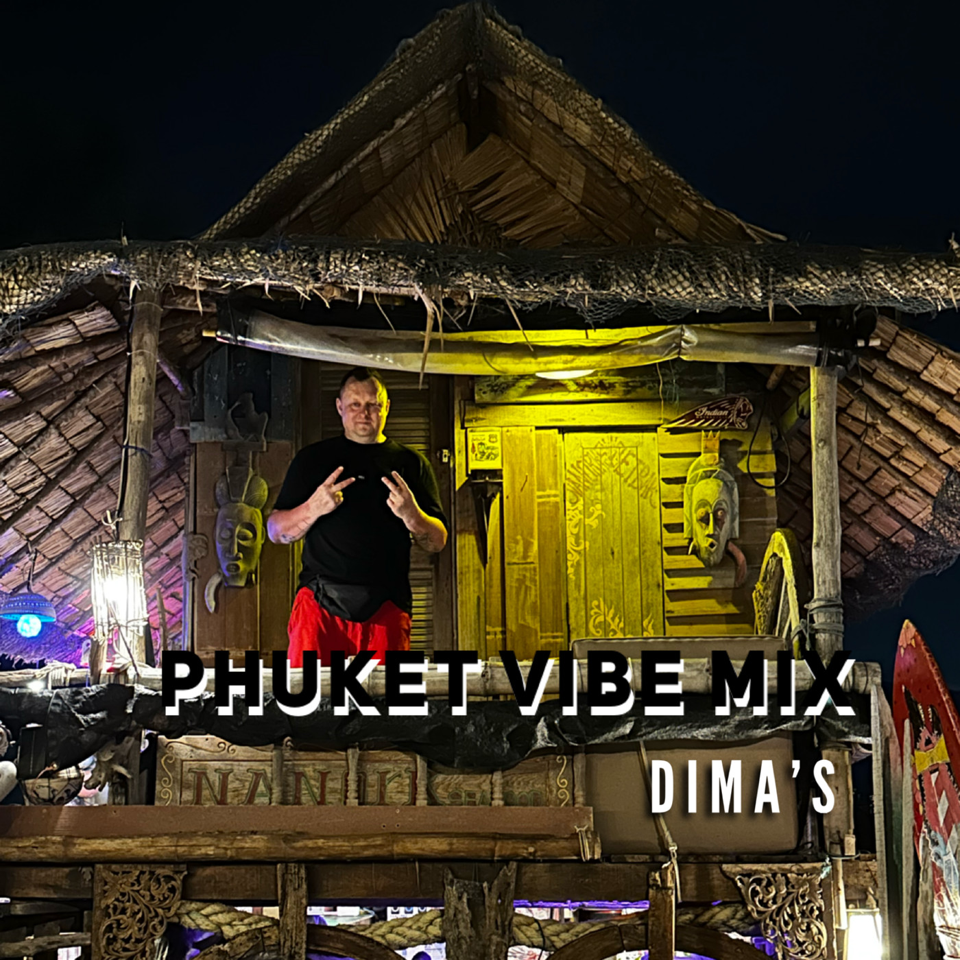 Dima'S Phuket Vibe Mix