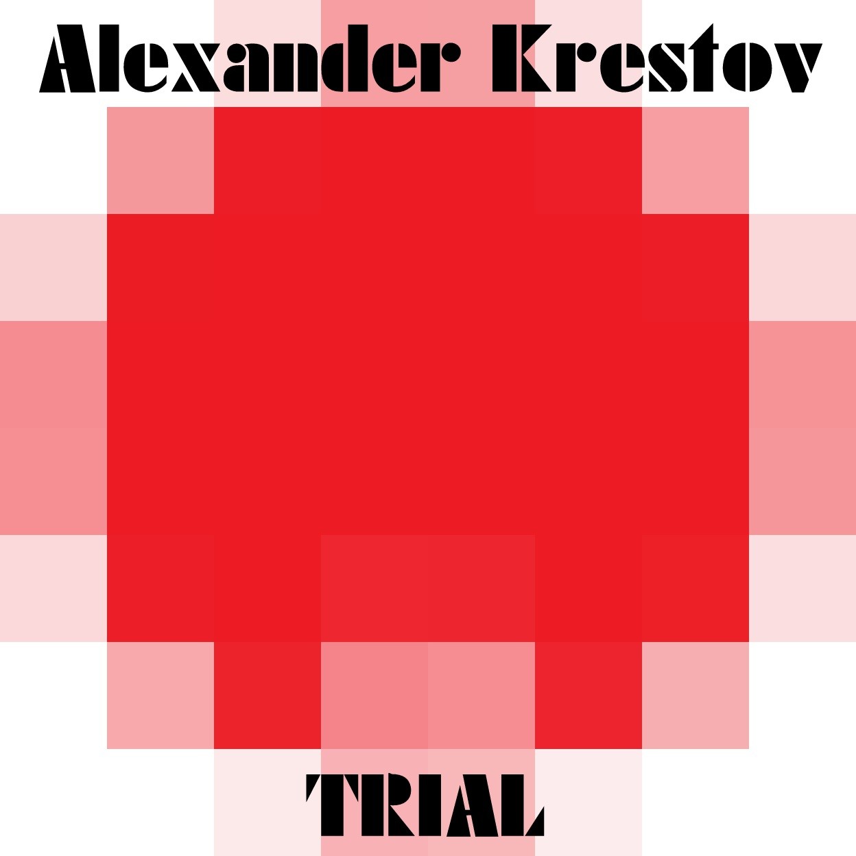 3 Alexander Krestov - Trial (Remix)