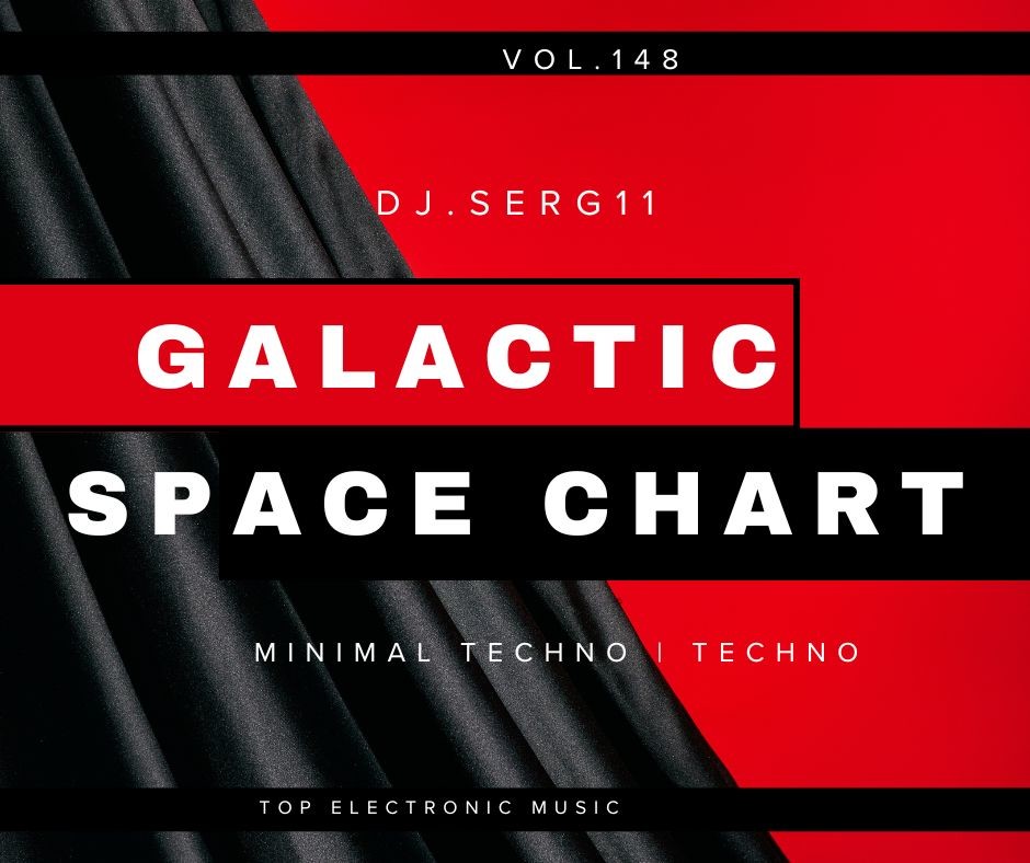 ПОГРУЖЕНИЕ В НЕВЕСОМОСТЬ. GALACTIC SPACE CHART FROM DJ.SERG11 #148 ПОГРУЖЕНИЕ В НЕВЕСОМОСТЬ. GALACTIC SPACE CHART FROM DJ.SERG11 #148