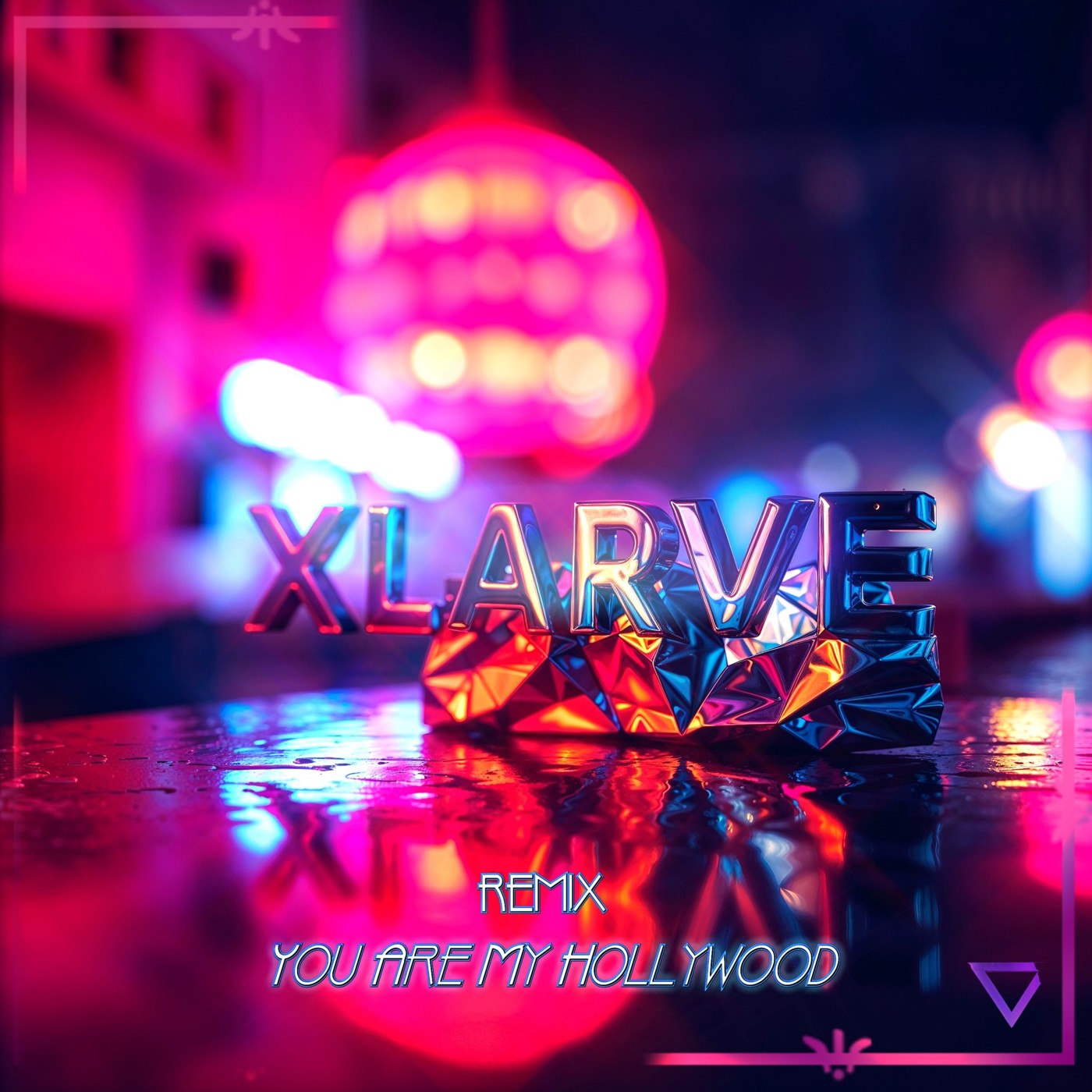 Xlarve - Hollywood Remix