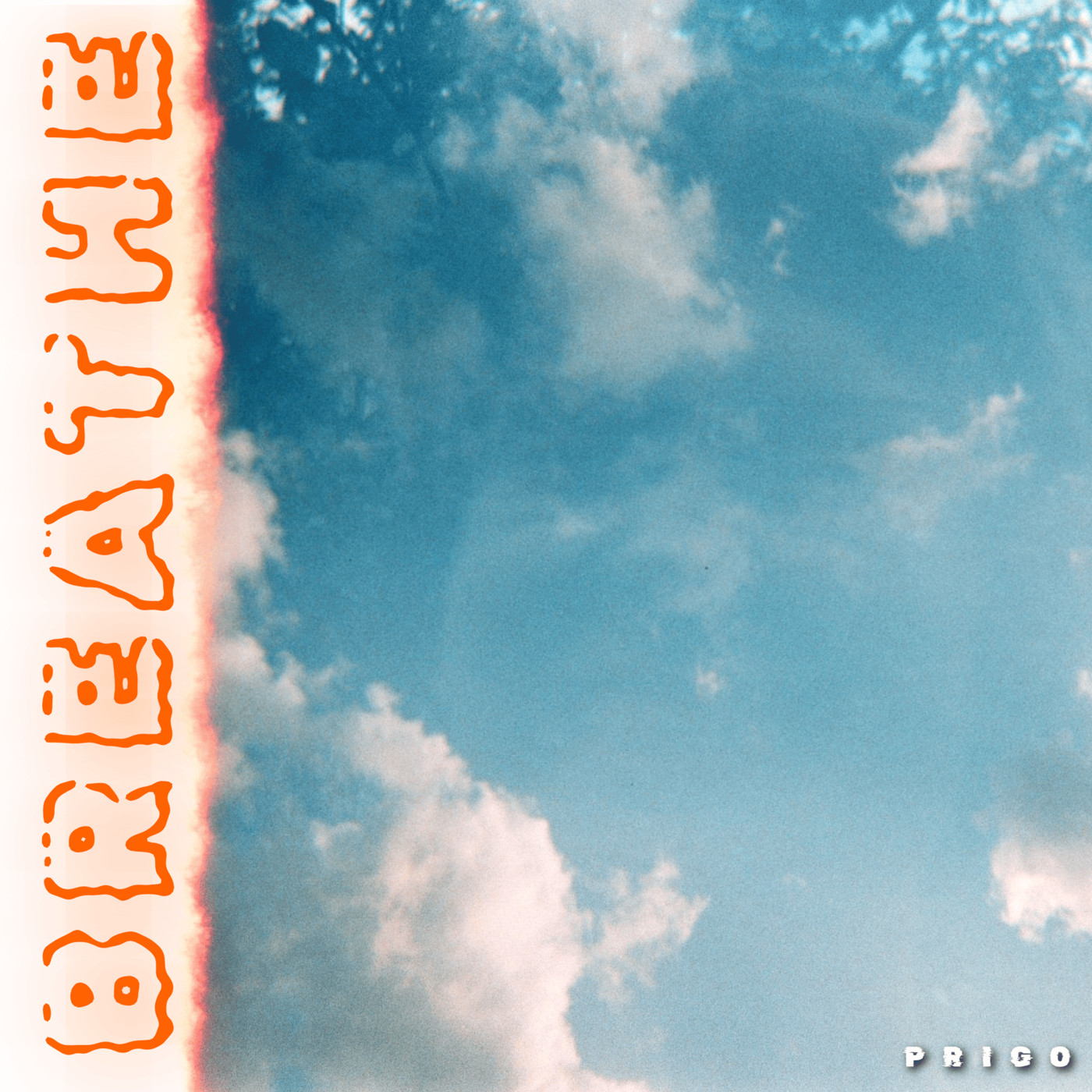 PRIGO - Breathe