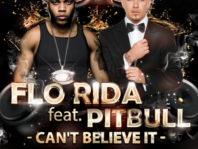 Flo Rida Feat. Pitbull - Can'T Believe It (RADIO DJs Remix) – VLAD.