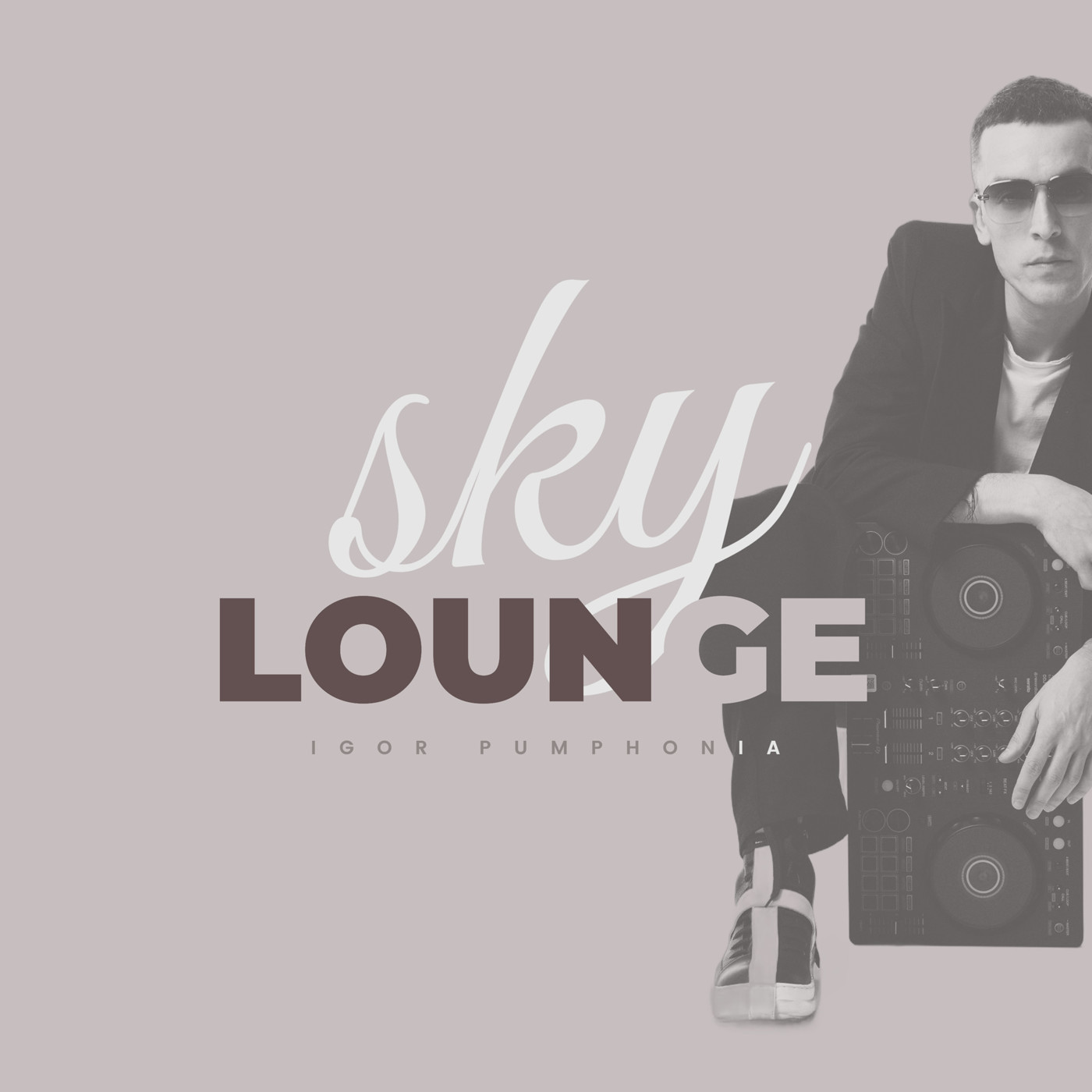 Igor Pumphonia - Sky Lounge