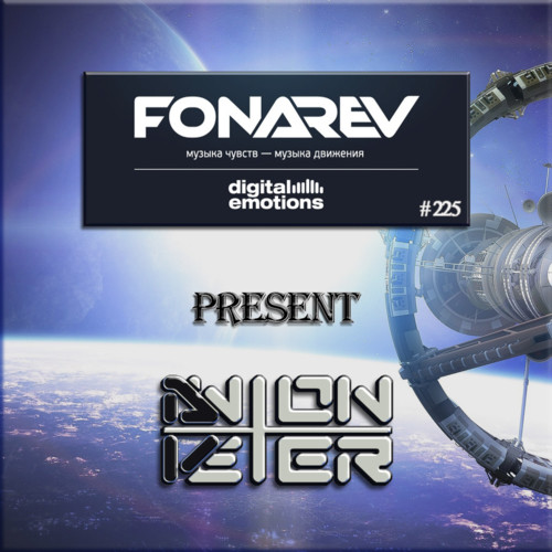 Fonarev - Digital Emotions # 225. Guest mix by Anton Veter episode artwork
