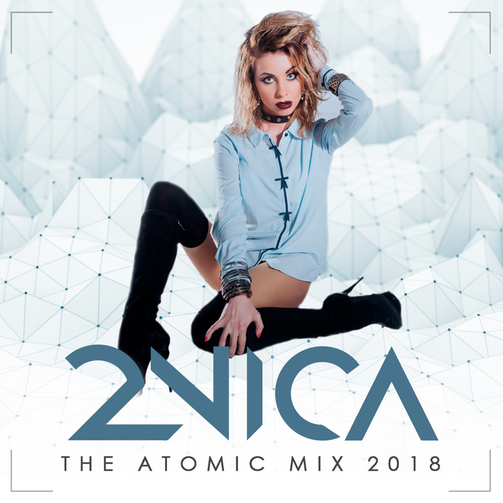 2NICA - The Atomic Mix 2018 episode artwork