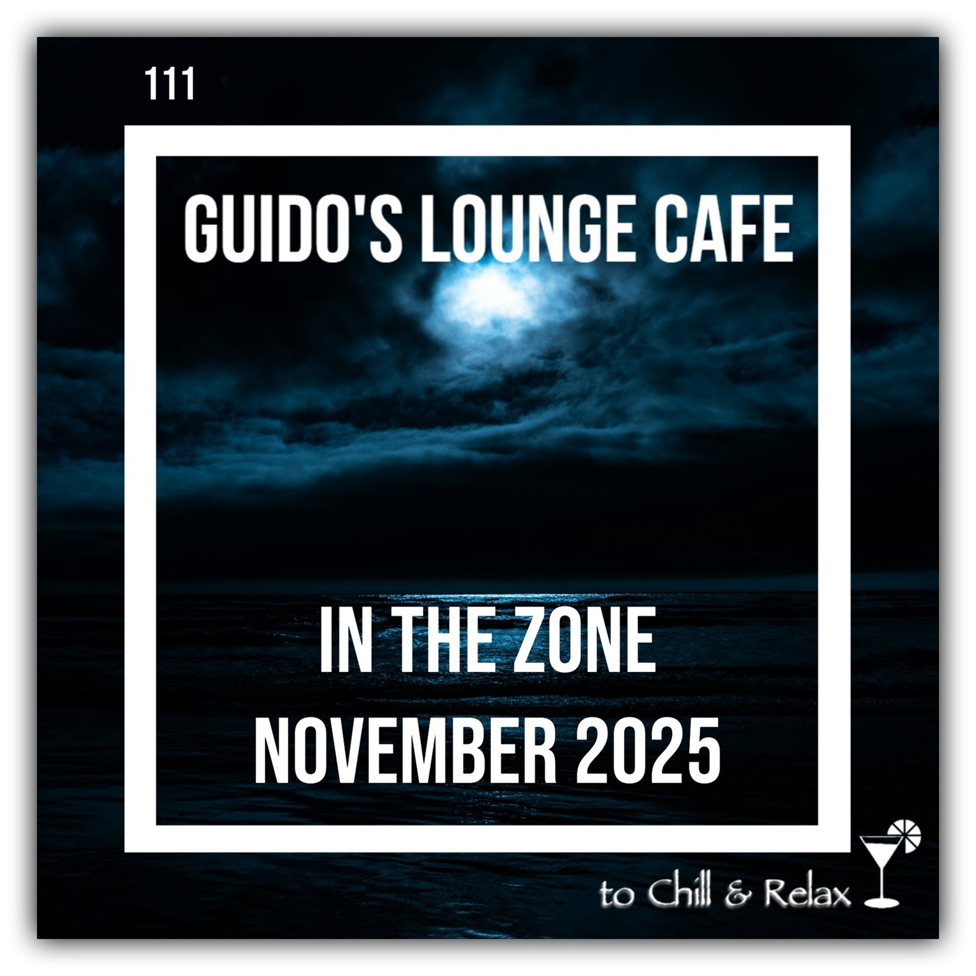 In The Zone - November 2025 (Guido's Lounge Cafe) #111