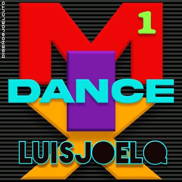 MIX DANCE 1 LUISJOELCUTO 2026