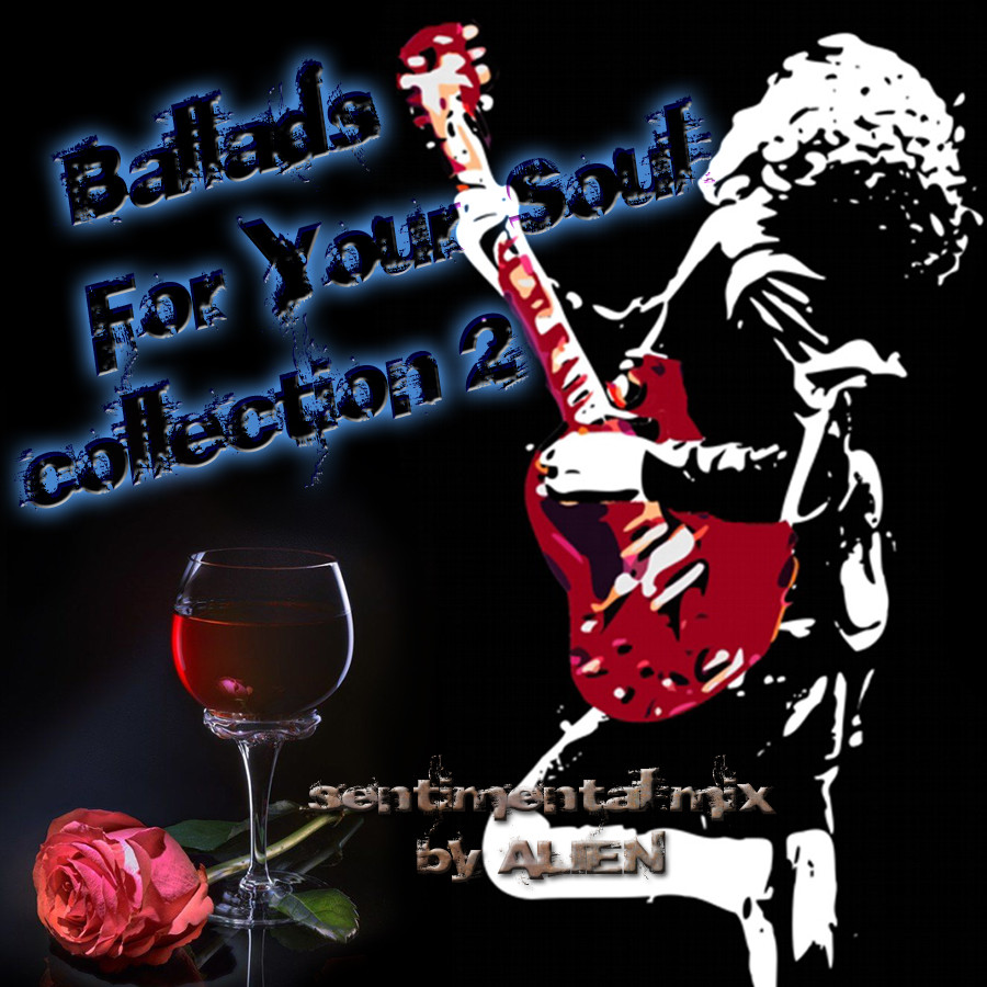 ALIEN - Ballads For Your Soul: collection 2