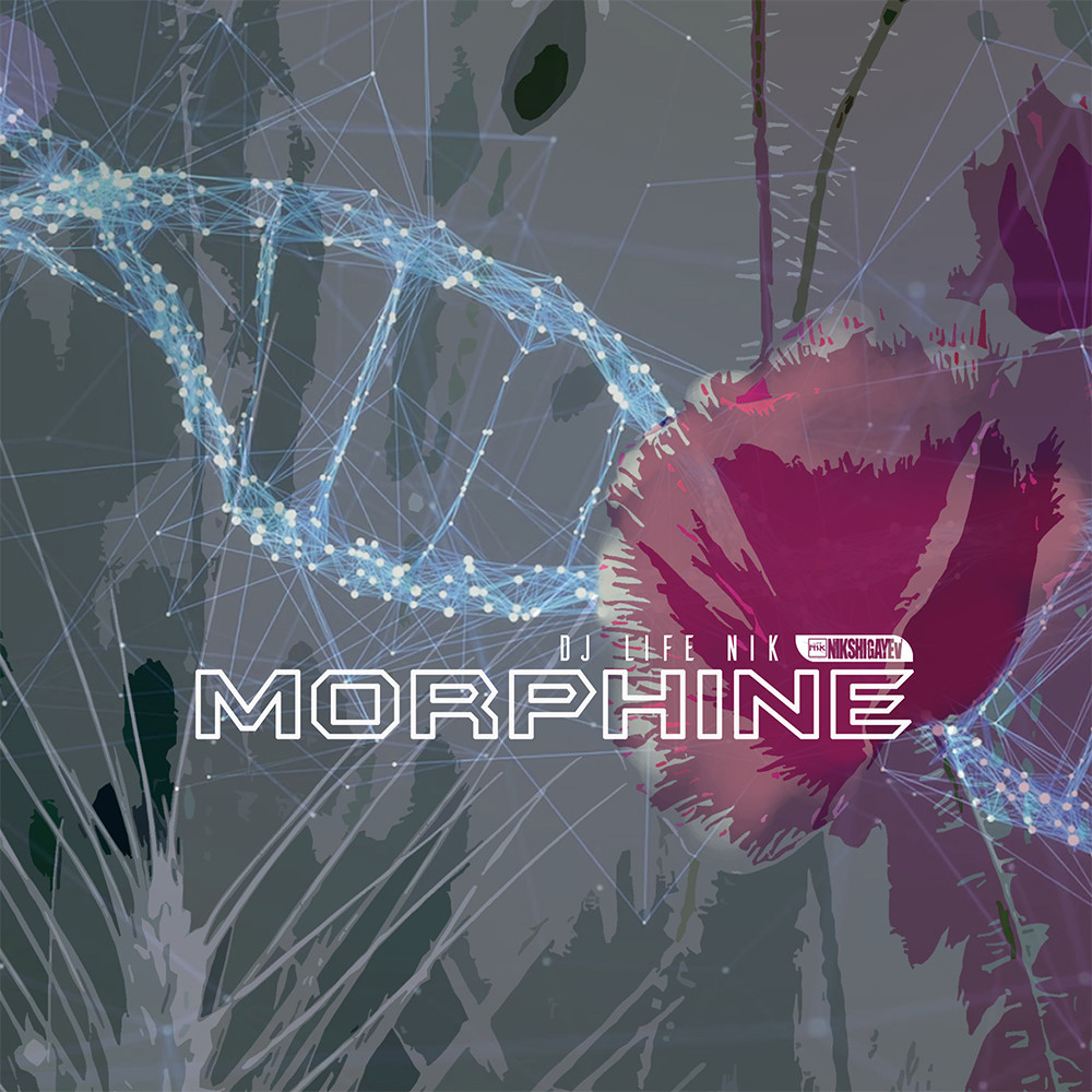 DJ LIFE NIK - Morphine (Original Mix)