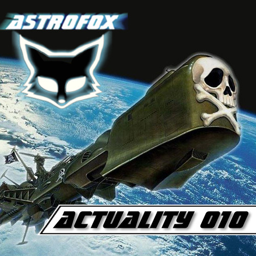 Astrofox - Actuality 010