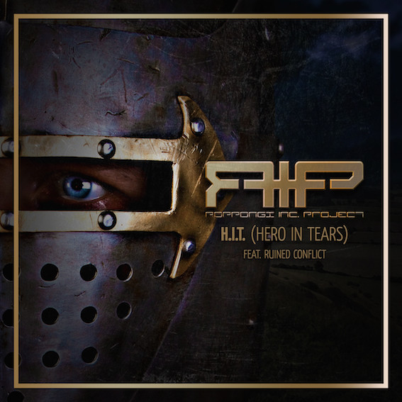 R.I.P. (Roppongi Inc. Project) - H.I.T. (Hero in Tears) feat. Ruined Conflict episode artwork