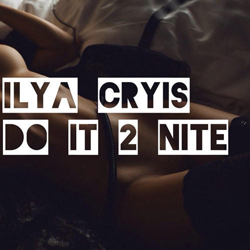 Ilya Cryis - PLAY