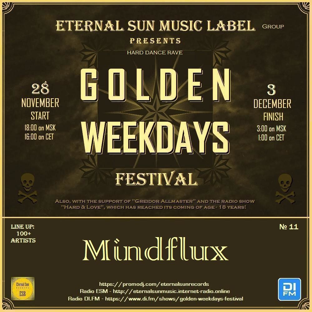 Mindflux - Eternal Sun Music Label pres."Golden Weekdays Festival" 2025 [ESM]