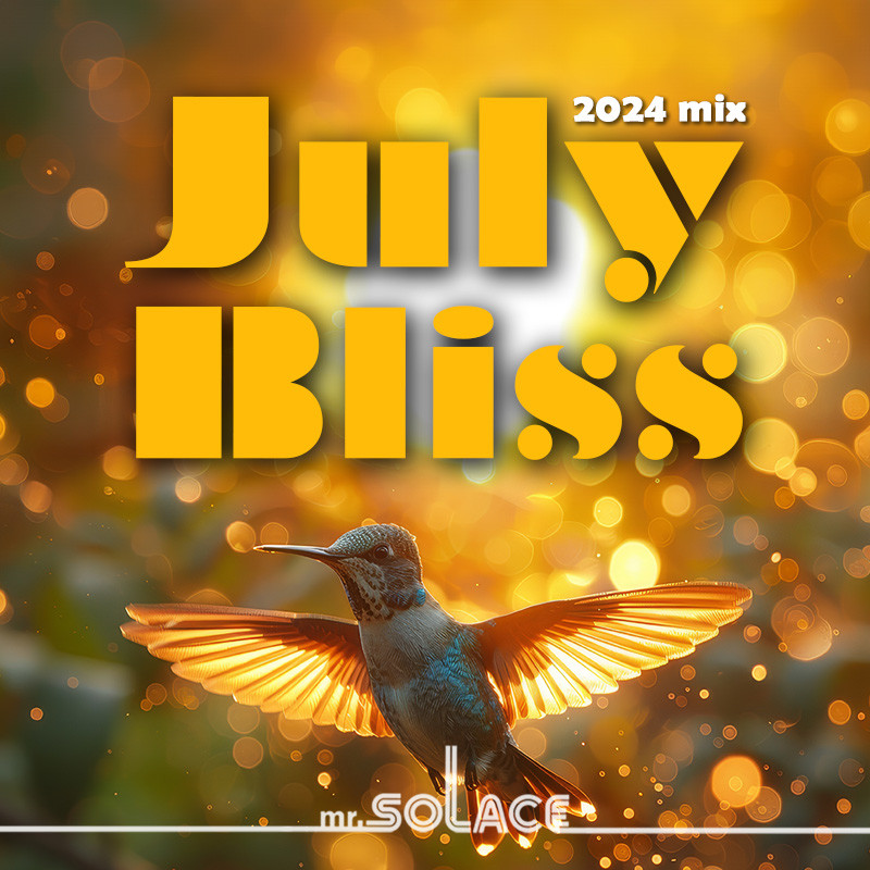 July Bliss - Mr.Solace - 2024 mix episode artwork