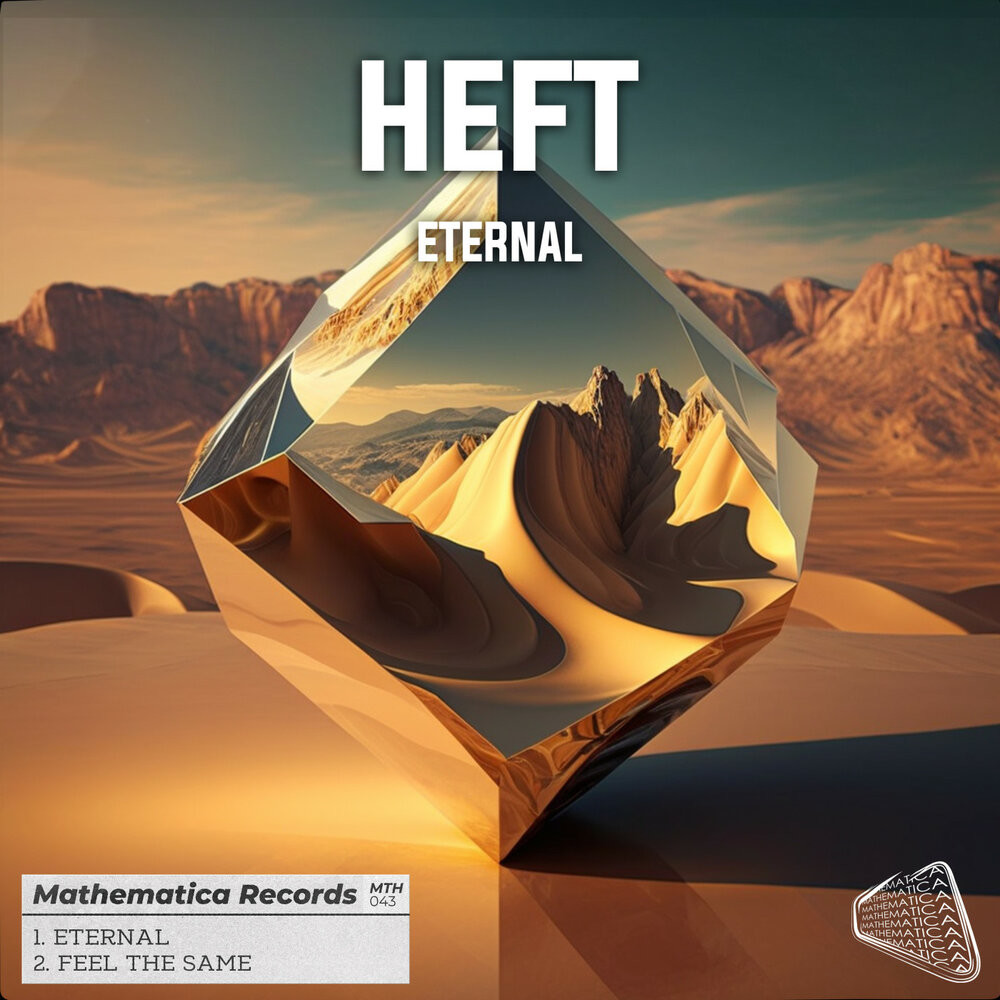 HEFT - Eternal (Original Mix)