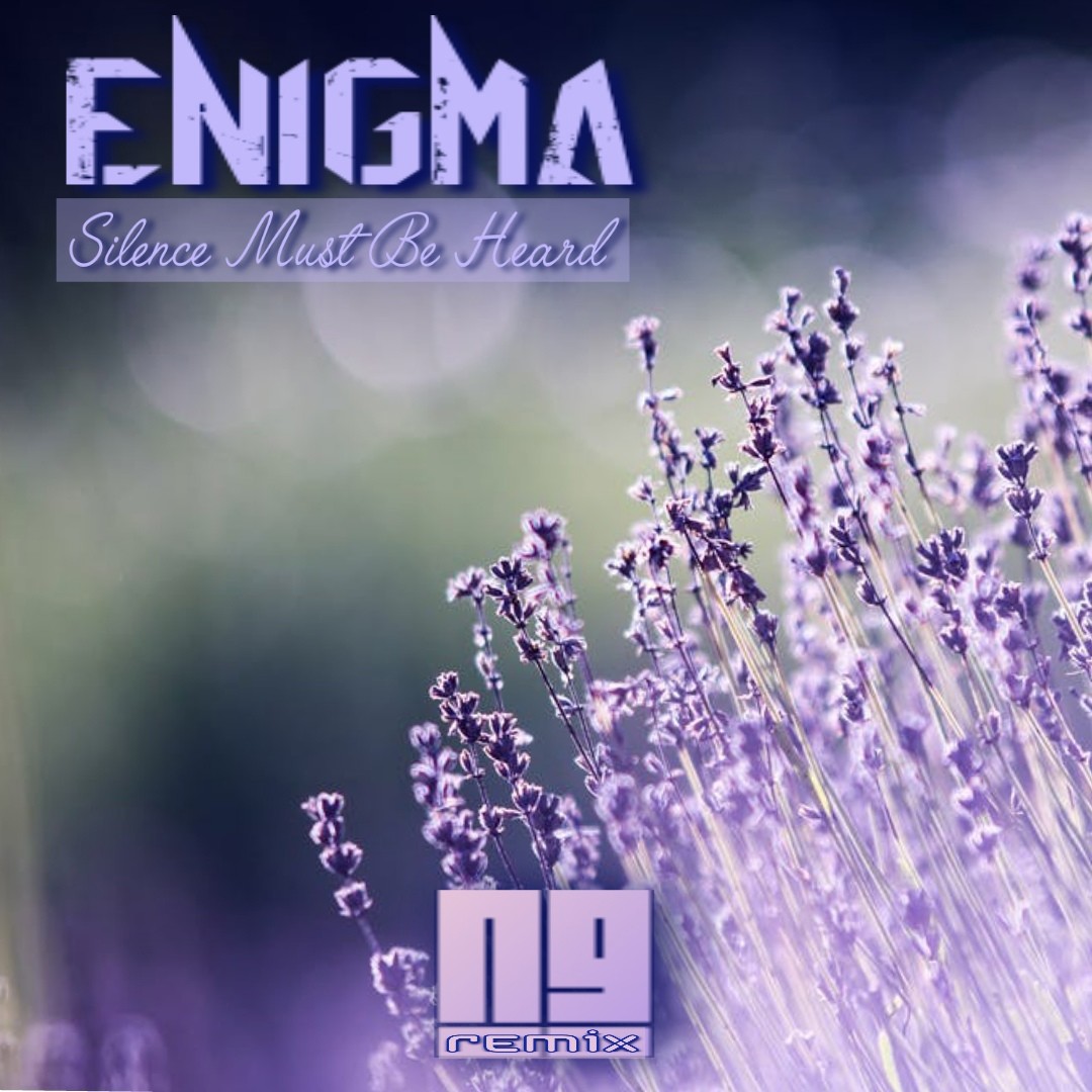 Enigma - Silence Must Be Heard (NG Remix) – NG (Native Guest)