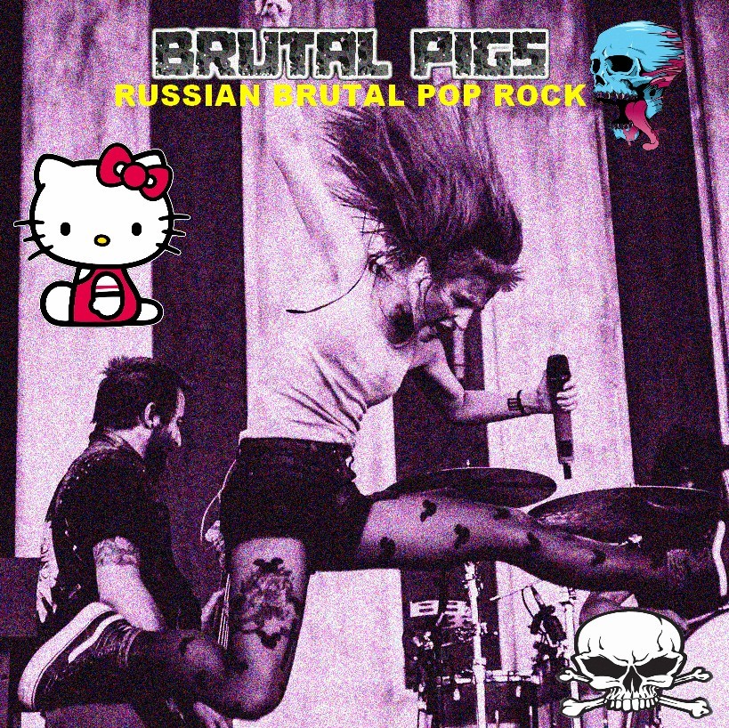 Brutal Pigs - ''Russian Brutal Pop Rock'' (full version)