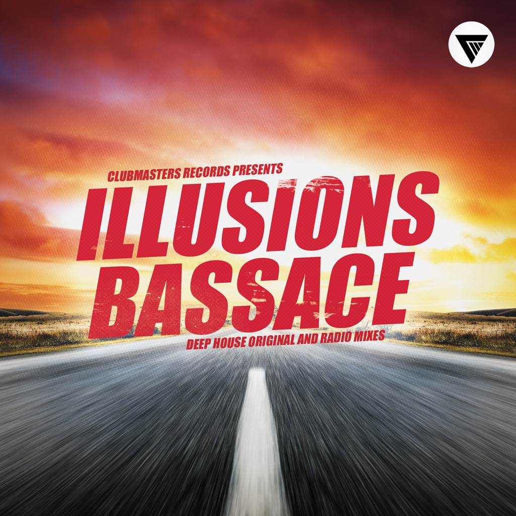 Bass Ace - Illusions (Extended Mix) [Clubmasters Records] episode artwork