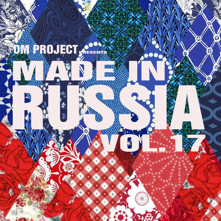 OM Project - Made In Russia Vol.17 (2025) #17 episode artwork