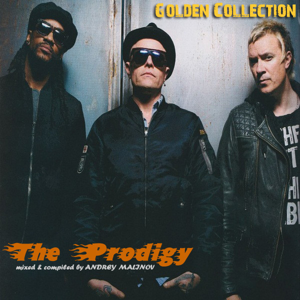 Andrey Malinov - The Prodigy (Golden Collection )
