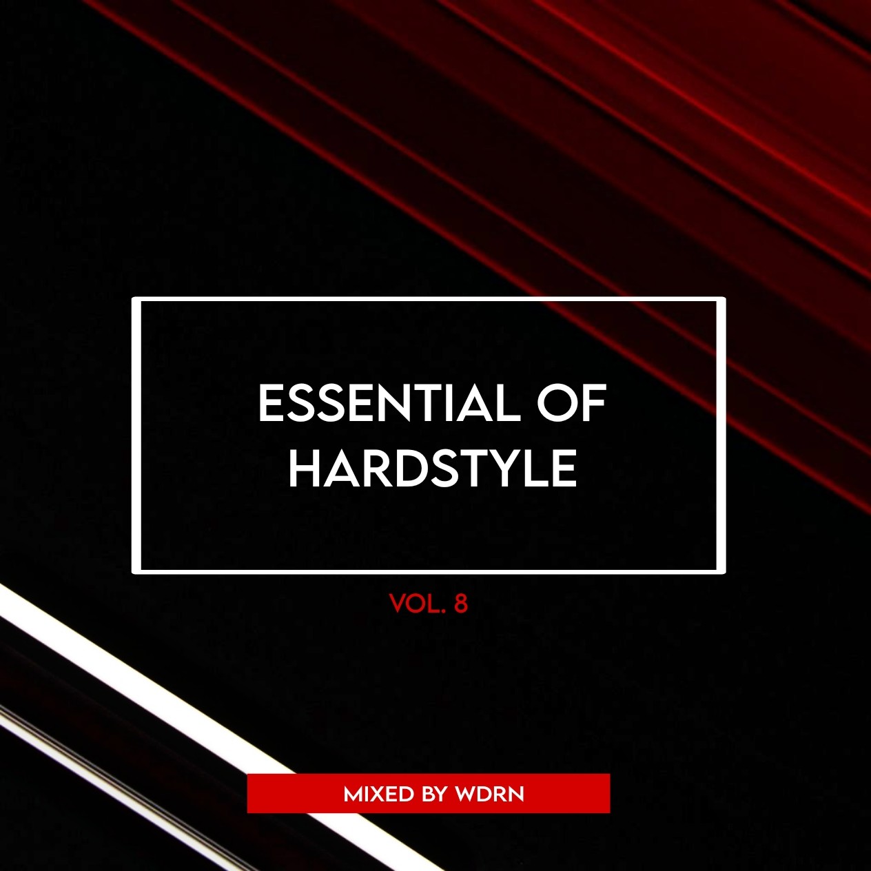 WDRN - ESSENTIAL OF HARDSTYLE #8 (2024) episode artwork