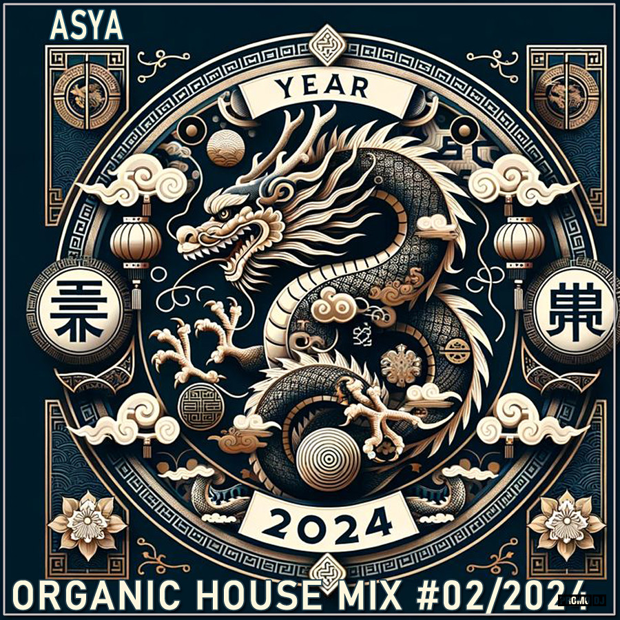 ASYA - Organic House Mix #02 2024 – ASYA